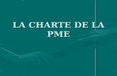 LA CHARTE DE LA PME - d1n7iqsz6ob2ad.cloudfront.netd1n7iqsz6ob2ad.cloudfront.net/document/pdf/53c7a06fc26c3.pdf · l’entreprise au Maroc. ... • Faciliter l’accès des PME aux