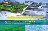 Aplikasi AutoCAD untuk Desain Rancang Bangun 3D · Suparno Sastra M. PENERBIT PT ELEX M ... 7.3.2 Membuat Jendela 3D – 224 7.4 Membuat Lantai 3D – 231 ... Gambar 1.3 Posisi angka