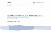 Optimisation de structures - vrince.free.fr · de structure existant vers un solveur numérique par éléments finis Code_Aster. ... Implémentation sous MATLAB 5 3. Implémentation