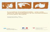 Conference Paper 1/2011 La justice transitionnelle : une ... · MGD : Mission de la gouvernance démocratique (France) OCDE : ... la plus propice à la restauration d’une société