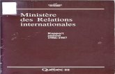 Ministère · 5.6.4 La coopération culturelle 78 ... organisme conjoint Canada/Québec/ Nouveau Brunswick, ... politique internationale du Gouvernement.