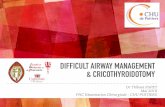 DIFFICULT AIRWAY MANAGEMENT & …desmedecineurgence.fr/wp-content/uploads/2018/07/Crico.pdf2018-08-10 · DES PRINCIPES TOUJOURS VALABLES ... Savoir ce qu’on va faire « à la prochaine