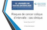 cas clinique cancer colique d'intervalle Benoît …hepatoweb.com/congres/Cochin2017/BORDACAHAR.pdf · Risques de cancer colique d’intervalle : cas clinique ... -Tumorectomie sein