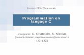 Programmation en langage C - Welcome to my website ...clement.chatelain.free.fr/enseignements/coursc.pdf · = "procédure" du langage pascal ... Tableaux à plusieurs dimensions en