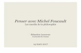 Les mardis de la philosophielesmardisdelaphilo.be/wp-content/uploads/2017/03/5-Quest-ce-que-la... · Penser avec Michel Foucault Les mardis de la philosophie Sébastien Laoureux ...