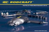 OUTILS PNEUMATIQUES 2015 - Rodcraft Plate-forme … · 2016-04-14 · 03 Découvrez la gamme complète Rodcraft sur le site - catalogue en ligne d’outils pneumatiques - catalogue