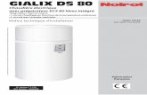 GIALIX DS 80 - Noirot - Assistance technique - Pièces ...sav.noirot.fr/file/notices_produit/00a1101aads-gialix_ds_80-noirot... · 3 - UTILISATEUR ... 3.1.3.3 - Fonctionnement manuel