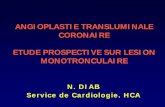 ANGIOPLASTIE TRANSLUMINALE CORONAIRE … N. DIAB... · angioplastie transluminale coronaire etude prospective sur lesion monotronculaire n. diab service de cardiologie. hca