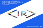 Le cadre de référence IR international 1 · La traduction du Cadre de référence de l’IIRC en français a pour objectif d’en faciliter la compréhension par les lecteurs francophones.