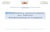 L’industrie automobile au Maroc - Actualité …€¦ · La production automobile de la Chine a été marquée durant la dernière ... Evolution de la part des exportations de véhicules