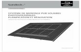 SYSTÉME DE MONTAGE PUR SOLAIRES … · 2 Des produits intelligents qui ont fait leurs preuves Avec le système de montage pour installations solaires photovoltaïques sur toitures
