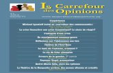 L’éditorial - Le Carrefour des Opinions ·  Le carrefour des opinions / 2009, volume 11 L’éditorial L’expérience Zénon Mazur Le système de la santé fait couler