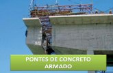 PONTES DE CONCRETO ARMADO - Monteiro …monteiroengenharia.com/disciplinas/pontes/conteudo/aula/pontes... · PONTES - DEFINIÇÕES •Viaduto de acesso - viaduto que serve para dar