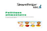 Politique alimentaire v.f.corr - souritheque.com · La politique alimentaire du CPE La Sourithèque a été rédigée en utilisant le document ... • Utiliser les termes exacts pour
