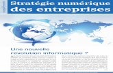 Stratégie numérique des entreprises - leconomiste.com · Quels enjeux pour l’entreprise marocaine ? Lors d’une rencontre organisée récemment par l’AUSIM, l’association