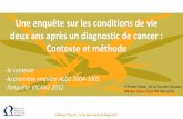 Une enquête sur les conditions de vie deux ans après …lesdonnees.e-cancer.fr/content/download/2418/174711/file/Ben Diane... · (cancer du col de l’utérus) Colloque "Cancer