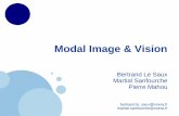 Modal Image & Visionblesaux.free.fr/papers/modal-vision-2012.pdf · (simulation de l'oeil humain) Reconnaissance Détection Synthèse Tracking Super-résolution Compression Restauration