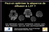 Peut-on optimiser la séquence de diffusion à 1.5T ?pe.sfrnet.org/Data/ModuleConsultationPoster/pdf/2007/1/6d5361ba-35... · neurologique de survenue brutale, la présence d’une