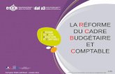 La réforme du cadre budgétaire et comptable€¦ · Le budget provisoire . ... Formation RCBC DAF/Esen - octobre 2011 . Les principaux objectifs budgétaires ... Carnets de correspondance