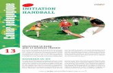 INITIATION Cahier pédagogique HANDBALL - USEP …usep21.org/IMG/pdf/cp13-initiation_handball.pdf · situation de lecture de fiche par les élèves… L’enseignant peut donner des