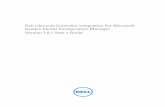 Dell Lifecycle Controller Integration For Microsoft … · Dell Lifecycle Controller Integration For Microsoft System Center Configuration Manager Version 2.0.1 User's Guide