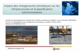 Impact des changements climatiques sur les …iddpnql.ca/wp-content/uploads/2017/03/4-25fev_pm_Raymond_Fr.pdf · soutenir un bâtiment, un pipeline, une route ou une piste d’atterrissage