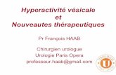 Hyperactivité vésicale professeur.haab@gmail.com et ... · – Endométriose (IRM pelvis) – Cystite interstitielle (test d’hydrodistension sous AG) – Tuberculose urinaire