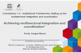Achieving multisectoral integration and coordination* · 1. Education services: parent education, child development and ... Integrated ECD services unite resources and personnel from