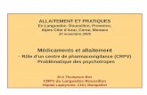 Rôle d’un centre de pharmacovigilance (CRPV) … · -Rôle d’un centre de pharmacovigilance (CRPV)-Problématique des psychotropes M-A Thompson-Bos CRPV du Languedoc-Roussillon