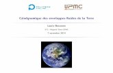 ST3 - Polytech’ Paris UPMC 7 novembre 2014laurie.bougeois.free.fr/cours/Geodymique_externe.pdf · énergie interne de la Terre ... impact sur le climat de la terre (CO2) , impact