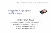 Supports Physiques de Stockage - LIG Membreslig-membres.imag.fr/donsez/cours/bdstockage.pdf · Supports Physiques de Stockage ... plusieurs requêtes vers les périphériques différents