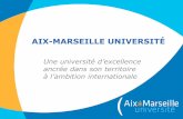 AIX-MARSEILLE UNIVERSITÉ - — Institut Français … · de Crète (en cours) - Italie: Université de Gênes, Université de Turin, Université de Palerme, Université de Cagliari,