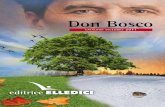 Don Bosco - Elledicielledici.org/download/EDITORIALE/Cataloghi/Sfogliabili/catalogo_don... · Il libro è ormai un classico della letteratura salesiana. ... noto narratore, ... e