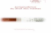 Jurisprudence du droit des médias · Jurisprudence du droit des médias Les publications du lid2ms * Recueils de jurisprudence des médias n° 8 – fév. 2016