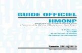 HMONP GUIDE OFFICIEL Habilitation de l’architecte … · Habilitation HMONP de l’architecte diplômé d’État de la maîtrise à l’exercice son nom propred’œuvre en HMONP