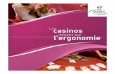 Les casinos misent sur l’ergonomie» · aux risques «gestes et postures» ... Les gestes et postures (valeurs et fréquences) 32. Le mobilier 33. ... du «document unique ...