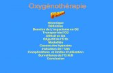 Oxygénothérapie - aurespneumo.comaurespneumo.com/doc/comm/pdf/10 oxygenotherapie.pdf · cellulaire ( abondance, accessibilité et haut potentiel énergique ) Ainsi la vie s’est