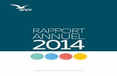 RAPPORT ANNUEL 2014 - ancv.com · • La performance, au cœur du modèle d’entreprise ... et à mesure de l’évolution des ... l’efficacité du contrôle interne et