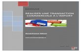 REALISER UNE TRANSACTION COMMERCIALE A …aouichaouimoez.o.a.f.unblog.fr/files/2014/08/transaction... · La logistique est le processus de conception et de gestion de la chaîne d'approvisionnement