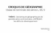 CROQUIS DE GÉOGRAPHIE - histoire-geo.ac …histoire-geo.ac-noumea.nc/IMG/pdf/croquis_afrique.pdf · THÈME : Dynamiques géographiques de grandes aires continentales, L’AFRIQUE