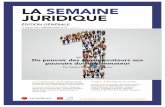 LA SEMAINE JURIDIQUE - unedesrevues.lexisnexis.frunedesrevues.lexisnexis.fr/unerevues/pdf/une/sjg1729.pdf · LA SEMAINE JURIDIQUE - ÉDITION GÉNÉRALE - N° 29 ... Si l’on utilise