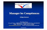 Manager les Compétences - CONSULTING CENTRE€¦ · ses collaborateurs individuellement en fonction de leurs niveaux de maturité par rapport à la tâche ou l’action ...