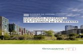 29 NOVEMBRE 2017 GROUPAMA RASSEMBLE SES … · Seine-Arche et de Nanterre, un nouveau territoire qui intègre un pôle business de 90 000 travailleurs, ... le déménagement de certaines