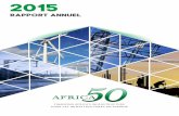 FINANCING AFRICA’S INFRASTRUCTURE POUR …news.abamako.com/documents/docs/RapportAnnuelAfrica50FR.pdf · et aéroportuaires. L’Afrique doit combler cette lacune pour accélérer