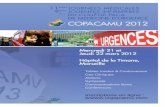 Pour que Médecine d’Urgence rime avec Performancecopacamu.com/files/11/Prog_3_volets_A4_COPACAMU_2012.pdf · Dr Laurent BONELLO, Hôpital Nord Marseille Pr Jean-Louis BONNET, Hôpital