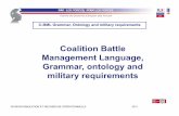 Coalition Battle Management Language, Grammar, ontology ...c4i.gmu.edu/.../slides/Herbinet_C-BML_grammar_and_requirements.pdf · DIVISION SIMULATION ET RECHERCHE OPÉRATIONNELLE 2011