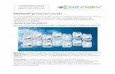 ENZYNOV prend son envol€¦ · Nombre de produits B2B : 20 Enzynov, ... Et bonne nouvelle : les produits reposent sur un protocole enzymatique permettant une économie d'eau, d'énergie
