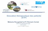 Education thérapeutique des patients (ETP)gestion.reseau-gte.org/_images/mediatheque/articles/pdf/GTE_Ren_Ten... · Objectifs de l’ETP ... variées (diabète, obésité, rhumatologie,