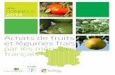 Achats de fruits et légumes frais par les ménages français · davantage vers des produits appartenant aux gammes de prix supérieurs, ... 4 / Achats de fruits et légumes frais