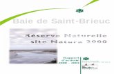 Baie de Saint-Brieuc · dominante * démarrage de la procédure de recrutement « ambassadeur des espaces naturels » * prélèvements sédiments et benthos * suivi de la population